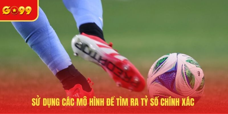 Dự Đoán Tỷ Số Chuẩn Nhất - Công Thức Chiến Thắng Dễ Dàng - FEXIN
