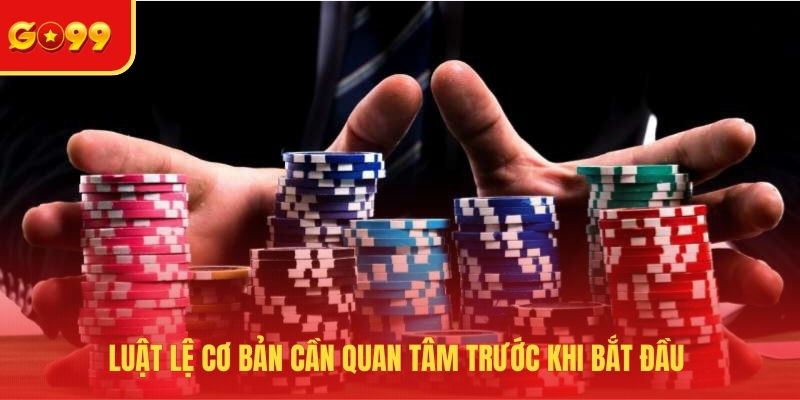 Hướng Dẫn Chơi Poker - Nắm Vững Nguyên Tắc Cơ Bản - FEXIN