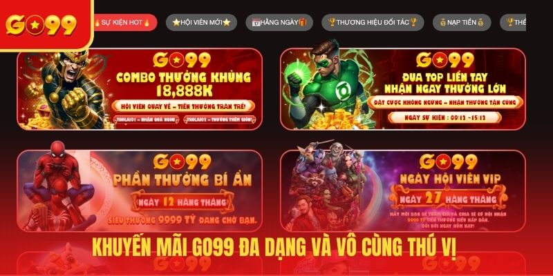 Khuyến Mãi GO99 - Thưởng Siêu Khủng, Không Lo Cạn Vốn - FEXIN