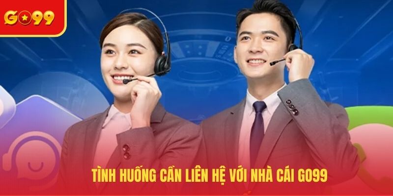Liên Hệ Go99 - Hỗ Trợ Giải Quyết Vấn Đề Trong Tích Tắc - FEXIN